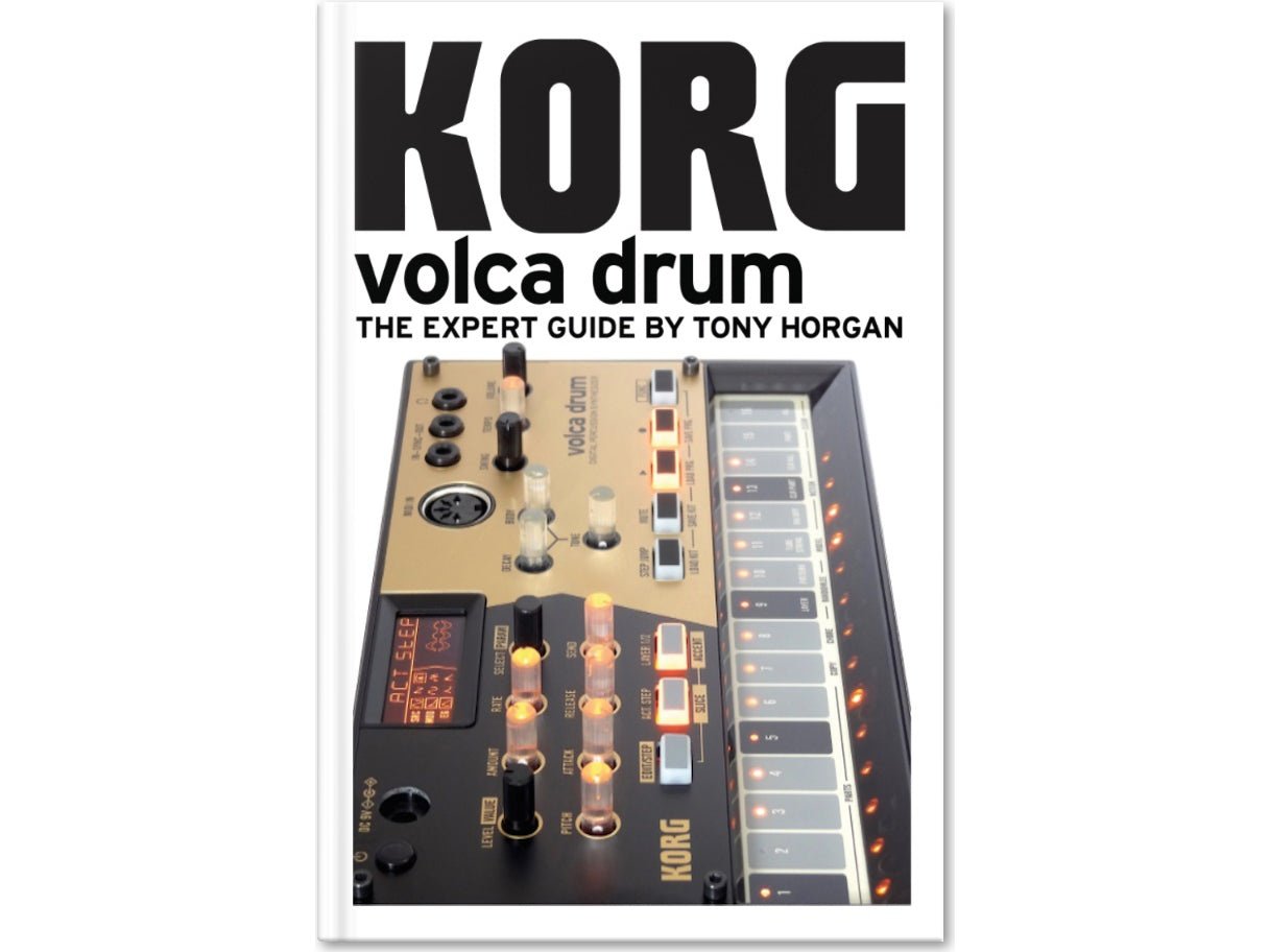 Tony Horgan Volca Drum - The Expert Guide 1