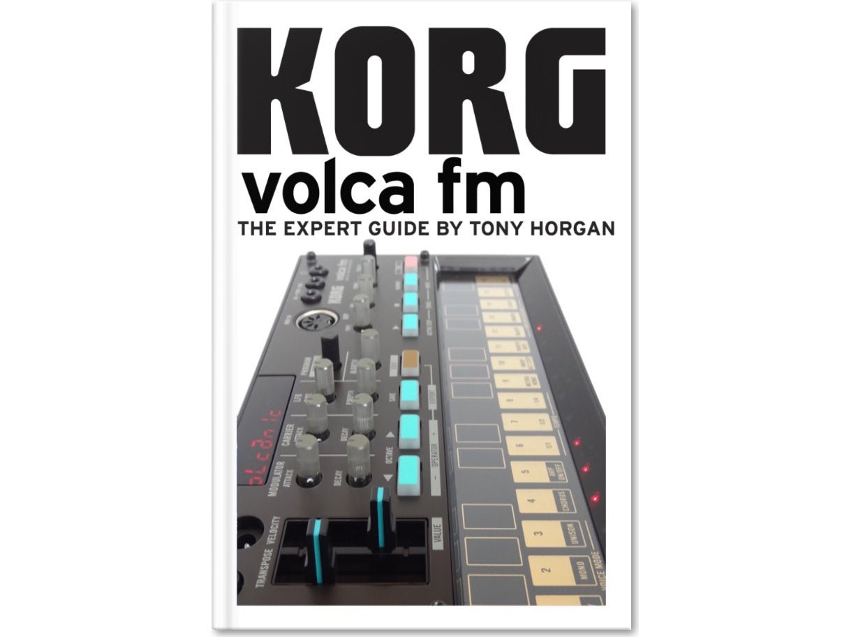 Tony Horgan Volca FM original - The Expert Guide 1